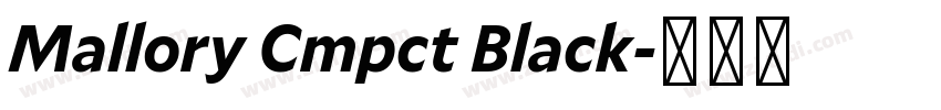 Mallory Cmpct Black字体转换